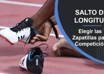 Elegir las zapatillas Salto de Longitud