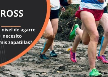 ¿Qué nivel de agarre necesito en zapatillas para correr en cross?